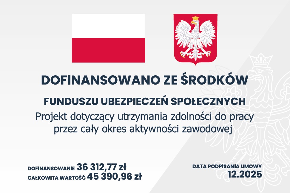 FUS - utrzymanie zdolności do pracy przez cały okres aktywności zawodowej